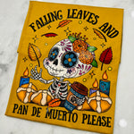 Load image into Gallery viewer, FALL LEAVES AND PAN DE MUERTO PLEASE TSHIRT
