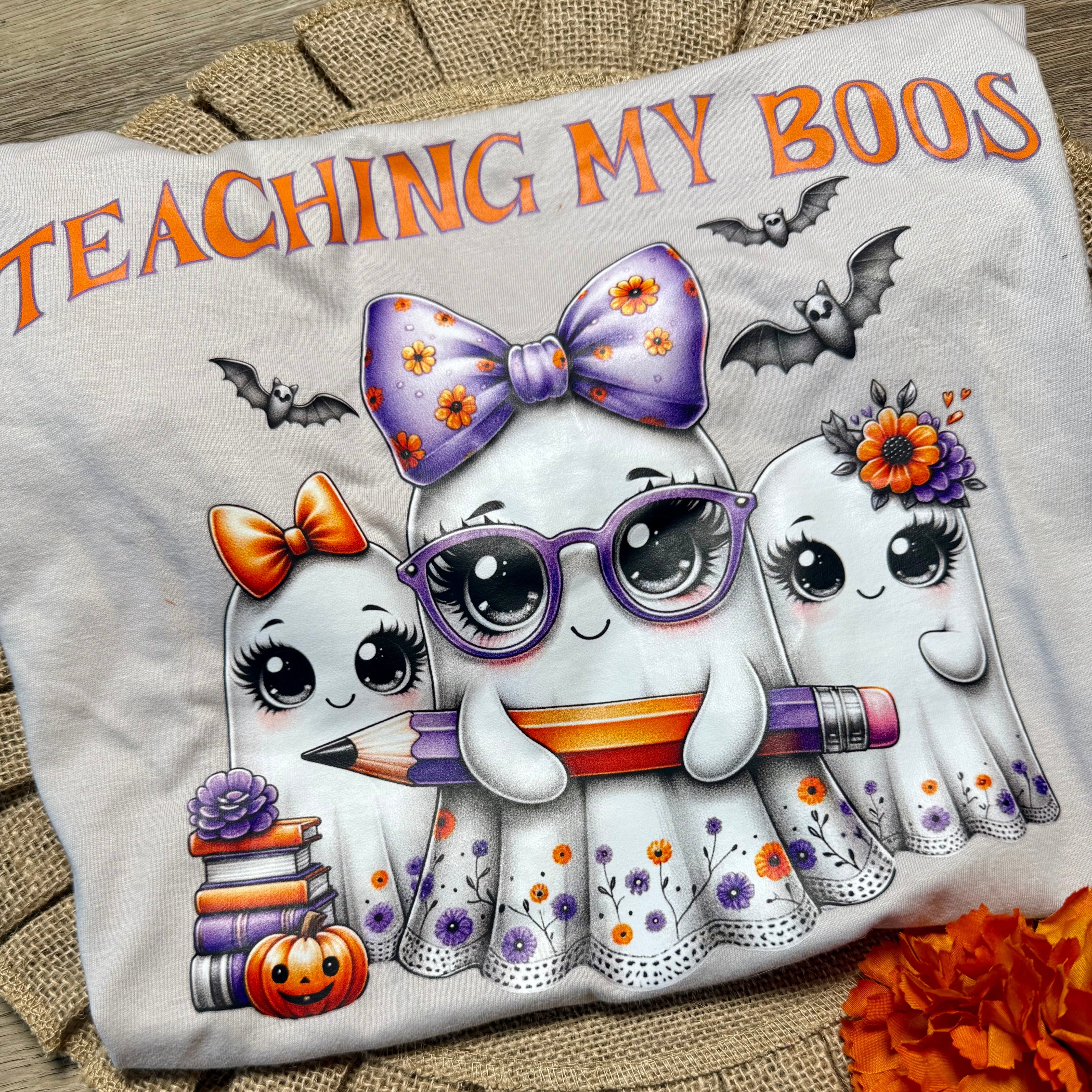 TEACHING MY BOOS TSHIRT