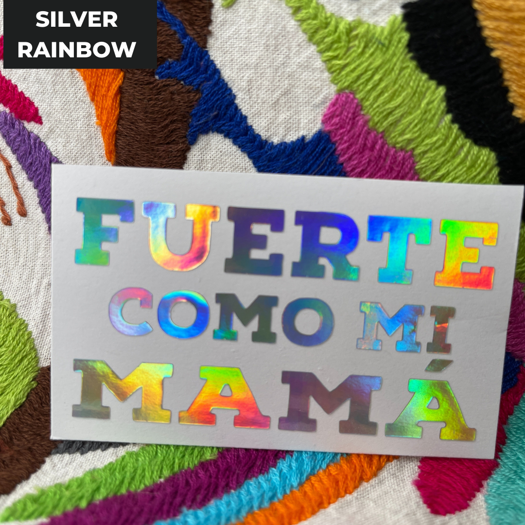 Fuerte Como Mi Mama Vinyl Sticker