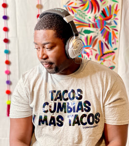 Tacos, Cumbias y Más Tacos T-Shirt