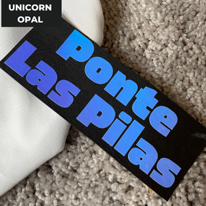 Ponte Las Pilas Vinyl Sticker