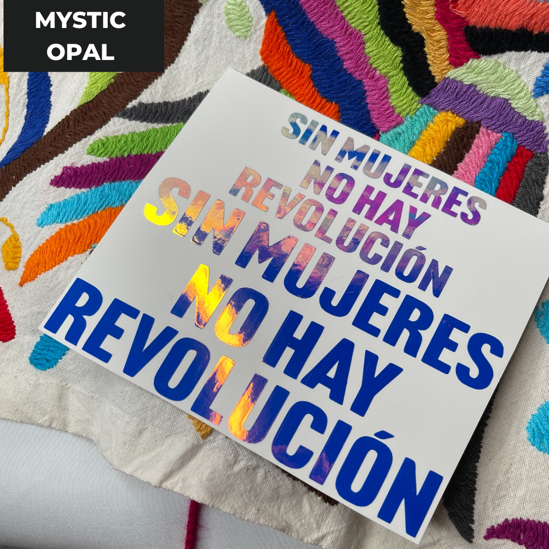 Sin Mujeres No Hay Revolución Vinyl Sticker