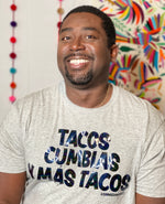 Load image into Gallery viewer, Tacos, Cumbias y Más Tacos T-Shirt
