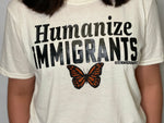 Load image into Gallery viewer, Humanize Immigrants T-Shirt
