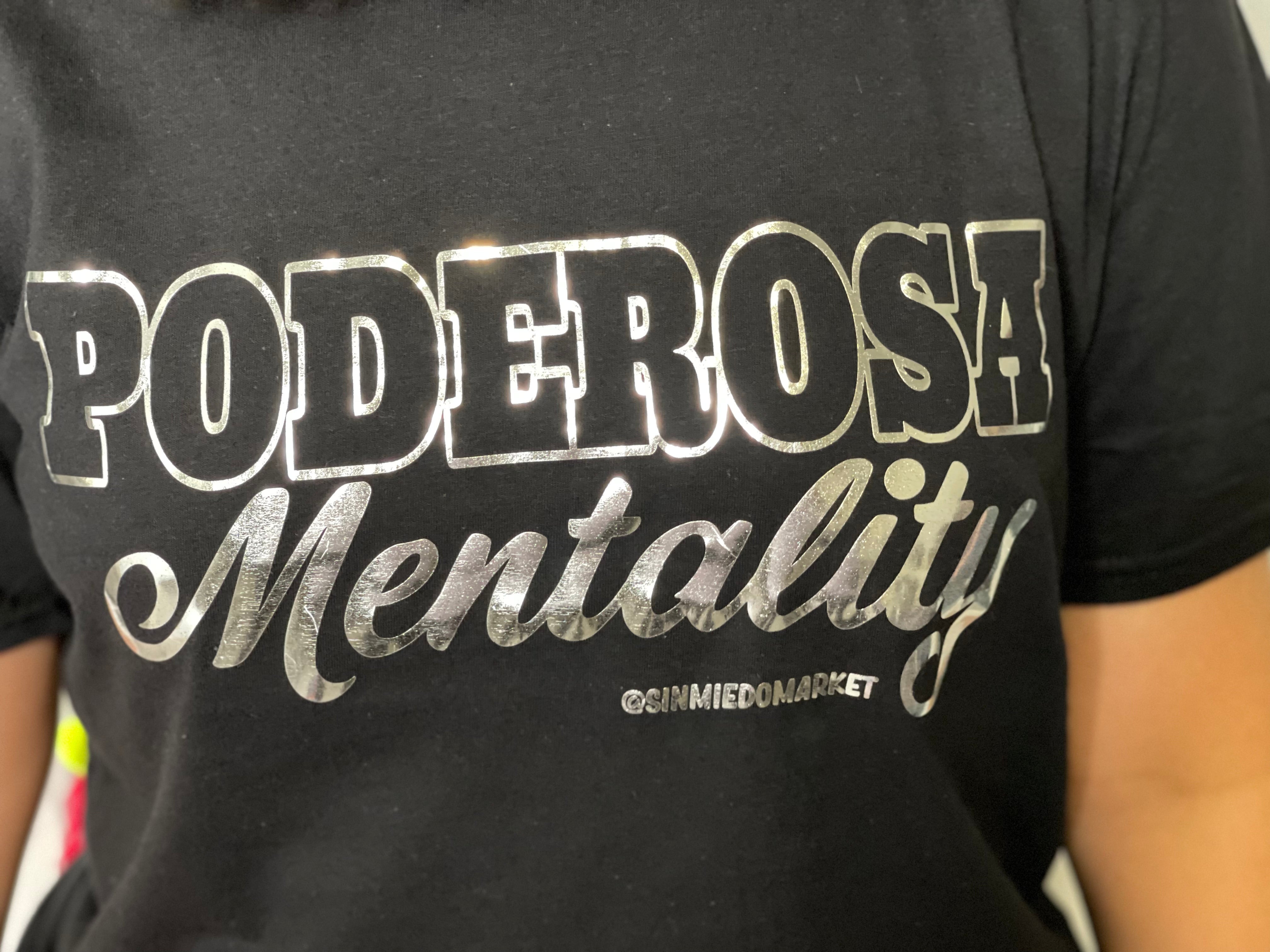 Poderosa Mentality T-Shirt